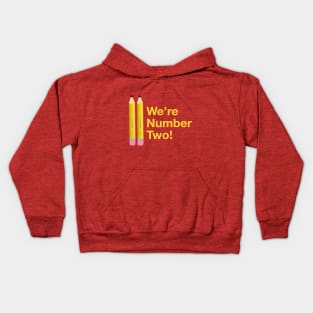 We're Number Two (Pencils) Kids Hoodie